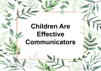 Eylf posters Children Are Effective Communicators for childcare australia