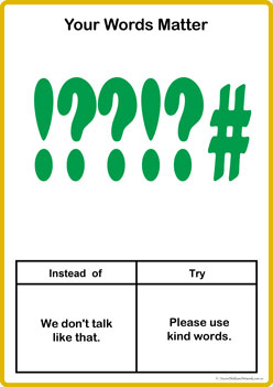Words Matter Posters 10, guiding behaviour