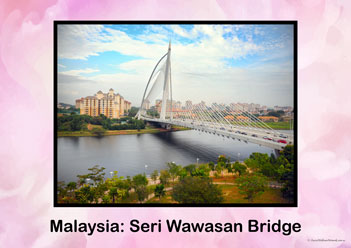 Bridges Of The World Malaysia