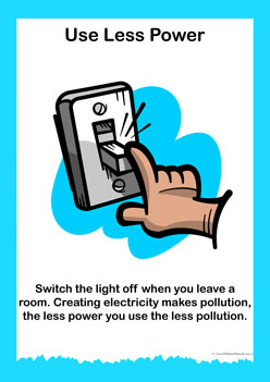 Caring For The Environment Posters 5, use less power posters