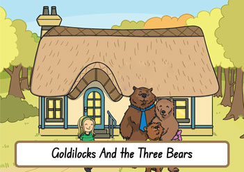 Goldilocks Story 1