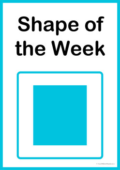 Shape Of The Week Square, learning shapes display
