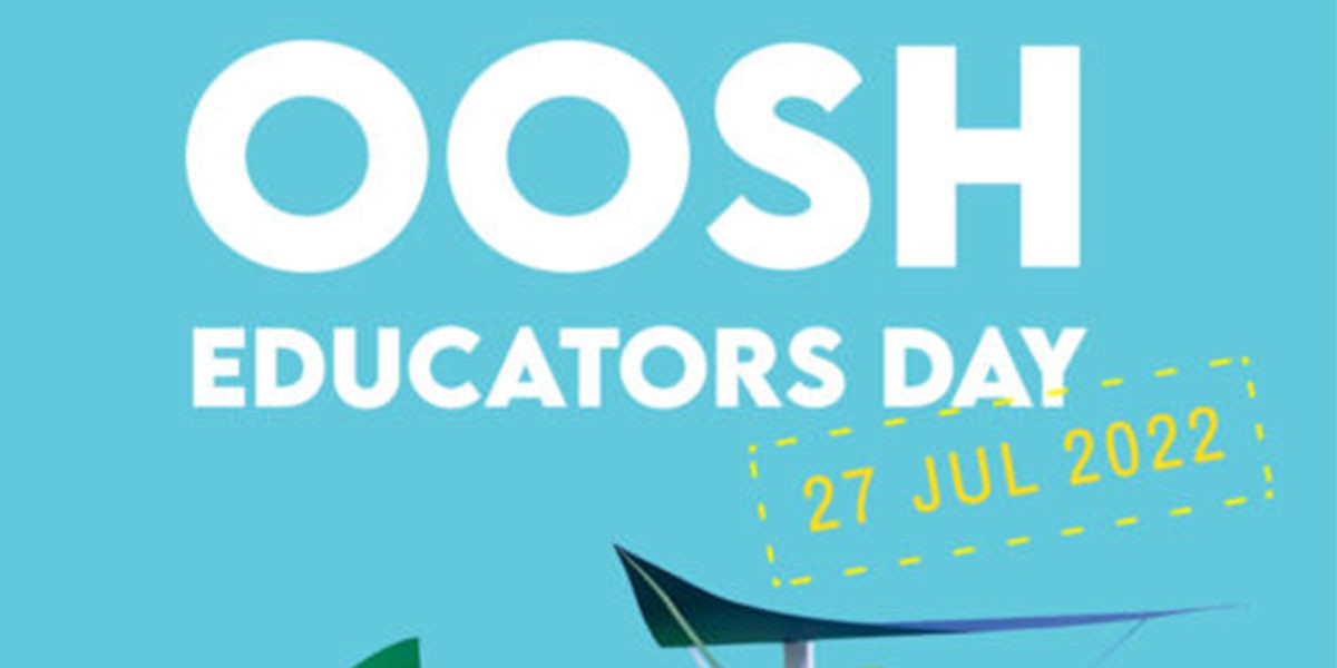 Celebrate OOSH Educators Day On Wednesday 27th July