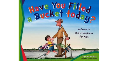 Have You Filled A Bucket Today - Free Story On Kindness For Preschoolers