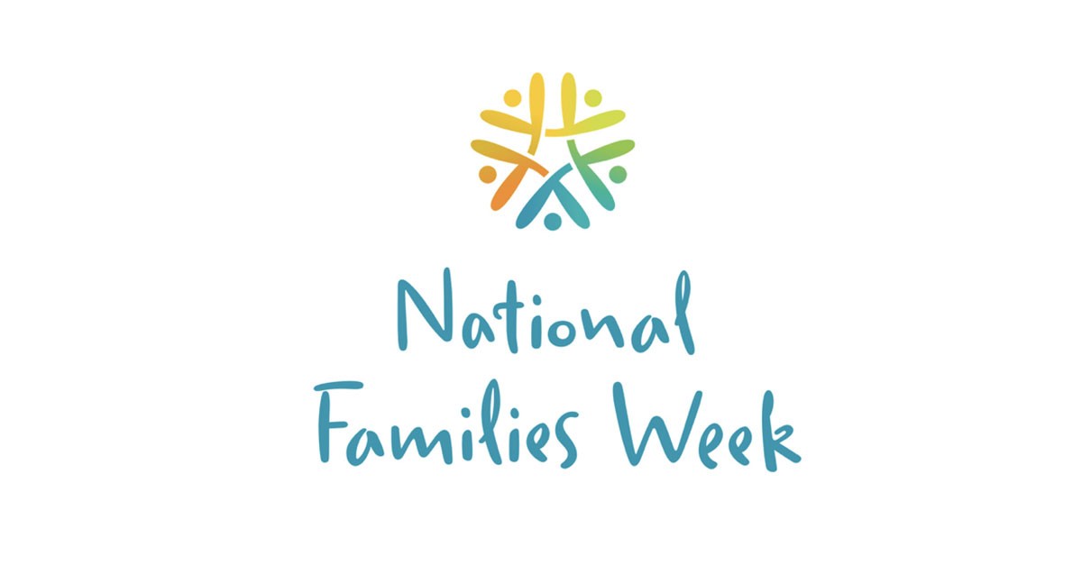 Celebrate National Families Week From 15th May to 21st May 2023
