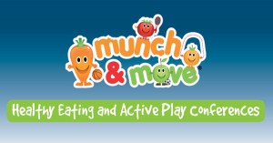 Munch &amp; Move Healthy Eating and Active Play Free Virtual Conference