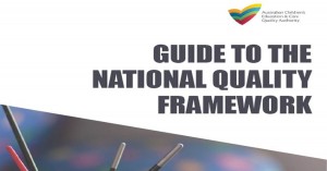 Guide To The National Quality Framework Has Been Updated