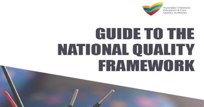 Guide To The National Quality Framework Has Been Updated - Aussie ...