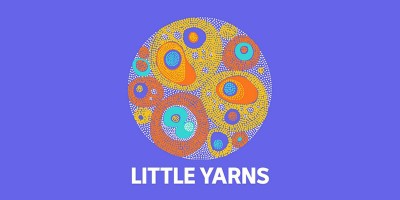Little Yarns Podcast Series For Pre-schoolers